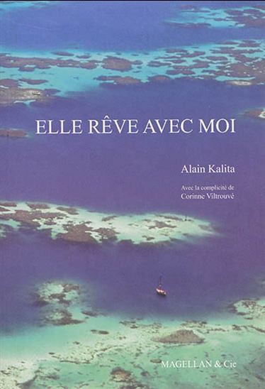 Elle rêve avec moi - ALAIN KALITA