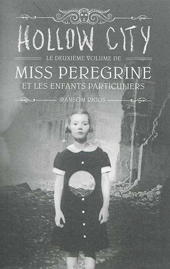 Hollow city #02 - RANSOM RIGGS