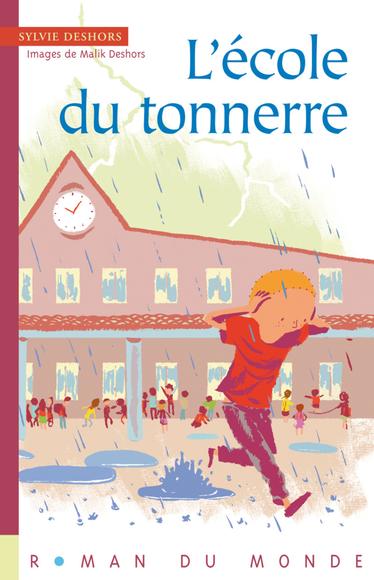 L&#39;École du tonnerre - SYLVIE DESHORS - MALIK