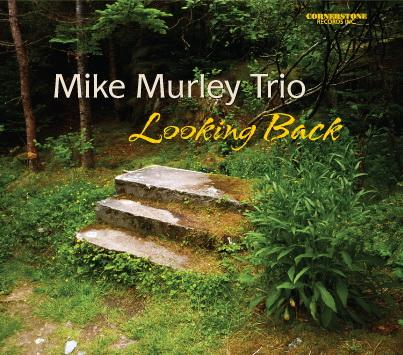 Looking Back - MURLEY TRIO MIKE