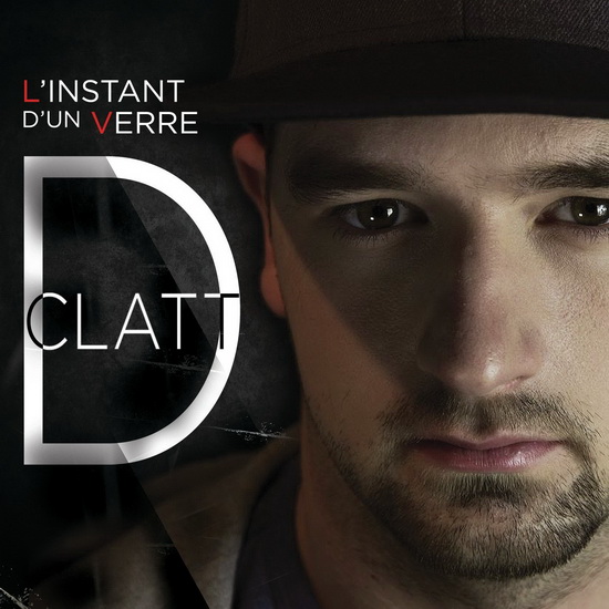 L&#39;Instant d&#39;un verre - D CLATT