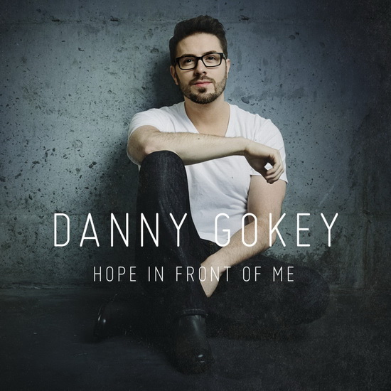 Hope In Front Of Me - GOKEY DANNY