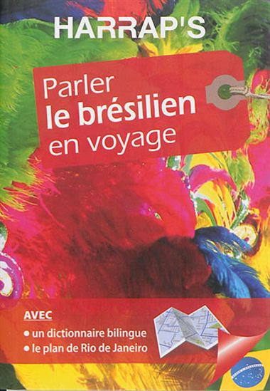 Parler le brésilien en voyage N. éd. - DANIEL GRASSI - PASCAL REUILLARD