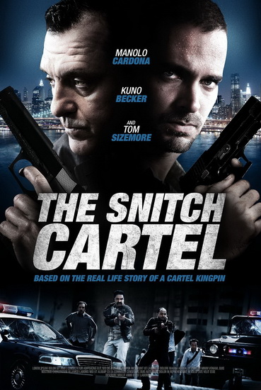 The Snitch Cartel