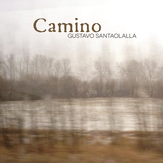 Camino - SANTAOLALLA GUSTAVO