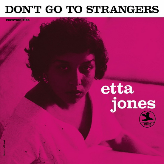 Don&#39;T Go To Strangers (Vinyl) - JONES ETTA
