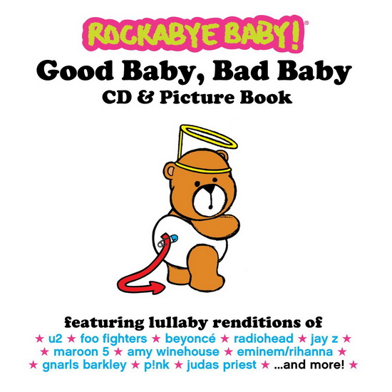 Good Baby Bad Baby (CD+Book) - ROCKABYE BABY