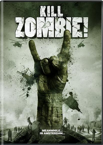 Kill Zombie! - SMITS MARTIJN - VAN DEN ESHOF ERWIN