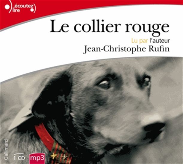 Le Collier rouge (CD MP3 : 3 h 30) - JEAN-CHRISTOPHE RUFIN