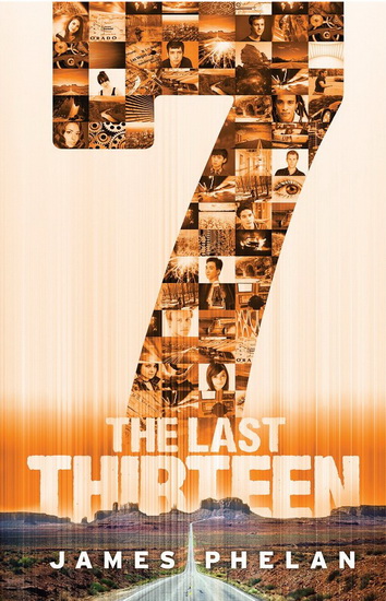 The Last thirteen book seven #07 - JAMES PHELAN