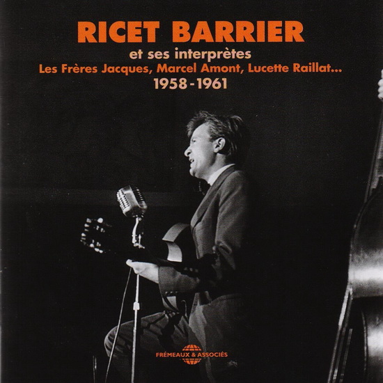 Ricet Barrier et ses interprètes 1958-1961 (2CD) - BARRIER RICET