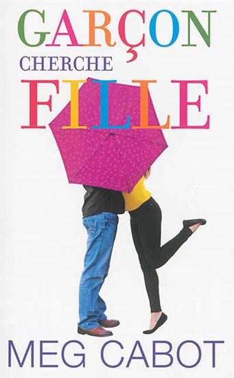 Garçon cherche fille - MEG CABOT