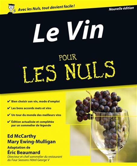 Le Vin pour les nuls 7e éd. - ÉRIC BEAUMARD & AL