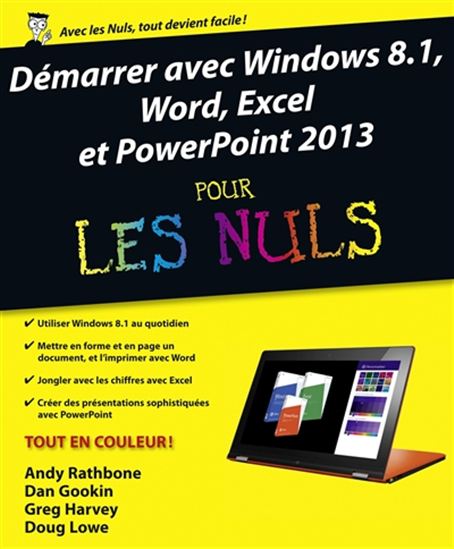 Démarrer avec Windows 8.1, Word, Excel et PowerPoint 2013 pour les Nuls - COLLECTIF