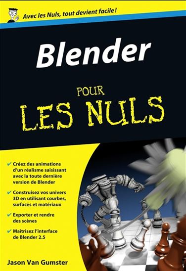 Blender pour les nuls - JASON VAN GUMSTER