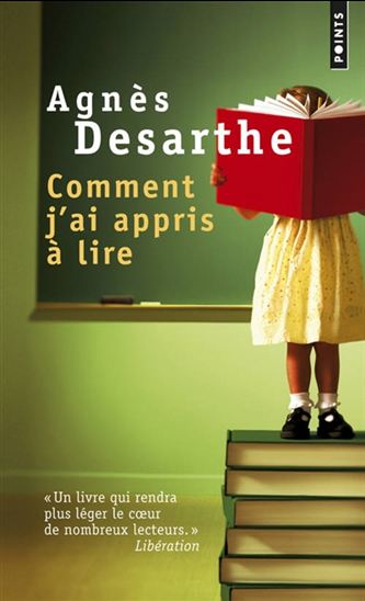 Comment j'ai appris à lire - AGNÈS DESARTHE