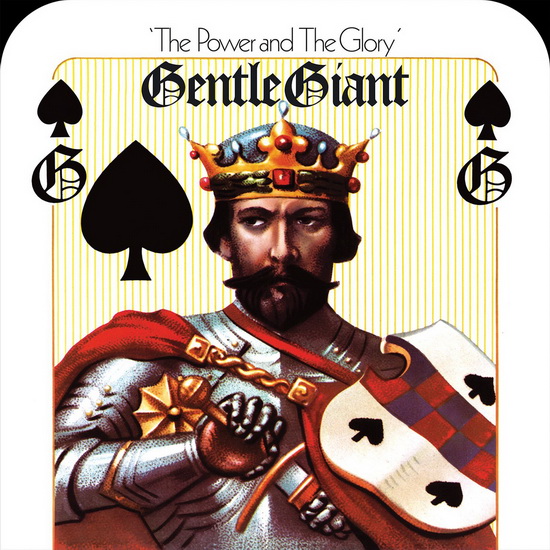 Power And The Glory - GENTLE GIANT
