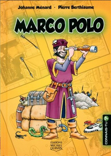 Marco Polo #03 - JOHANNE MÉNARD - PIERRE BERTHIAUME