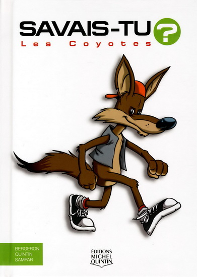 Les Coyotes #20 - ALAIN M BERGERON & AL