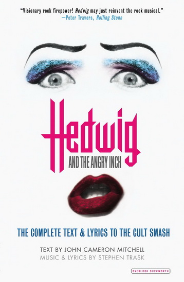 Hedwig and the angry inch - JOHN CAMERON MITCHELL