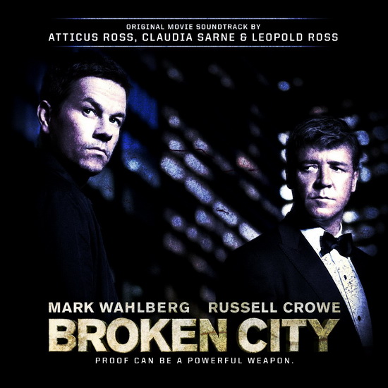 Broken City - ATTICUS ROSS CLAUDIA SARNE & LEOPOLD ROS