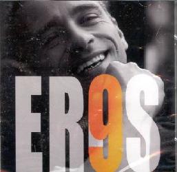 9 (Version espagnole) - RAMAZZOTTI EROS