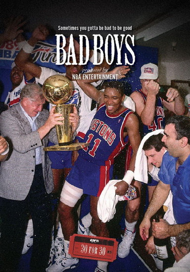 ESPN Films 30 For 30: Bad Boys