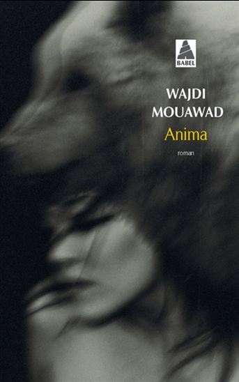 Anima - WAJDI MOUAWAD