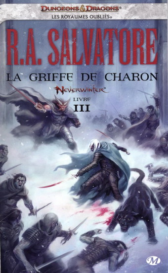 La Griffe de Charon #03 - R A SALVATORE