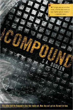 The Compound - S A BODEEN