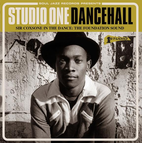 Studio One Dancehall: Sir Coxsone In The Dance - COMPILATION