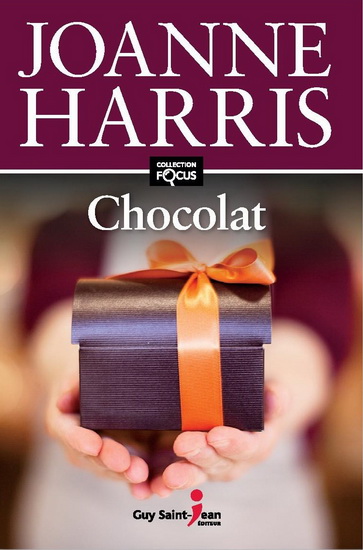 Chocolat - JOANNE HARRIS