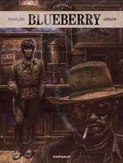 Blueberry L&#39;intégrale #03 - JEAN-MICHEL CHARLIER - JEAN GIRAUD
