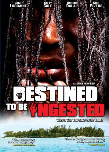 Destined To Be Ingested
