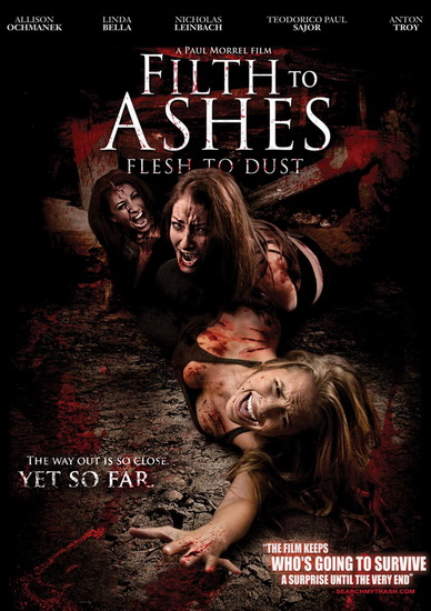 Filth Of Ashes/ Flesh To Dust
