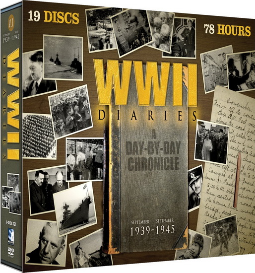 WWII Diaries: A Day-By-Day Chronicle (Complete)