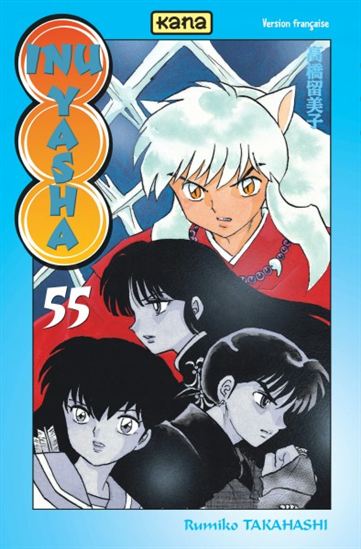 Inu Yasha #55 - RUMIKO TAKAHASHI