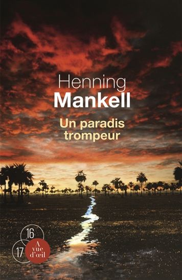 Un paradis trompeur - HENNING MANKELL