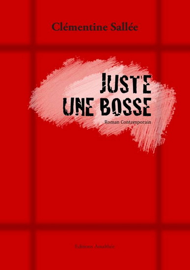 Juste une bosse - CLÉMENTINE SALLÉE