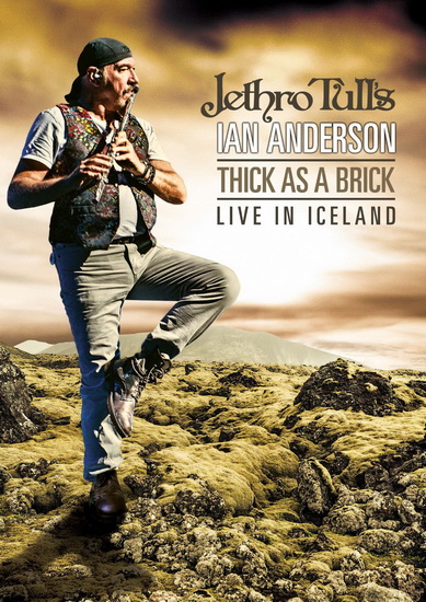 Thick As A Brick: Live In Iceland - ANDERSON IAN