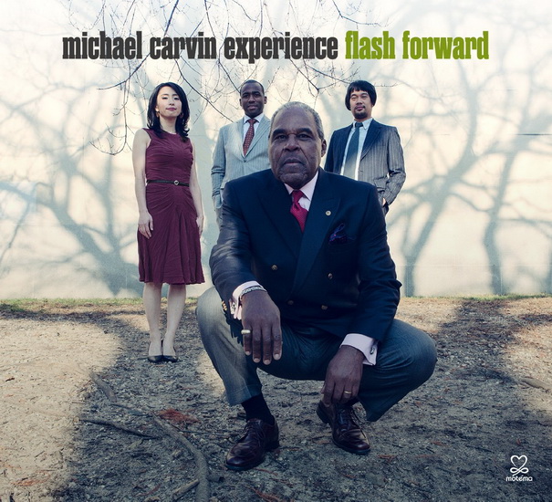 Flash Forward - MICHAEL CARVIN EXPERIENCE