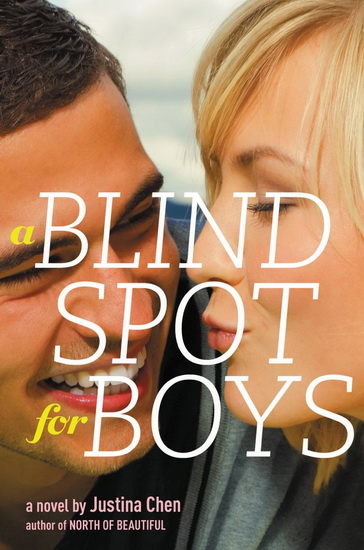 A blind spot for boys - JUSTINA CHEN