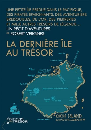 La Dernière île au trésor - ROBERT VERGNES
