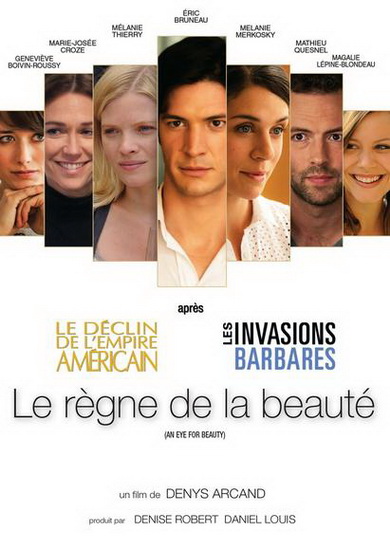 Le Règne de la beauté - ARCAND DENYS