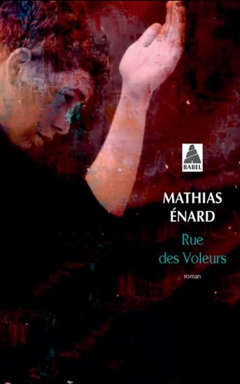 Rue des voleurs - MATHIAS ÉNARD