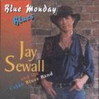 Blue monday blues - SEWALL JAY