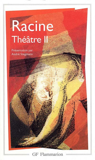 Théâtre complet T.02 Racine - JEAN RACINE