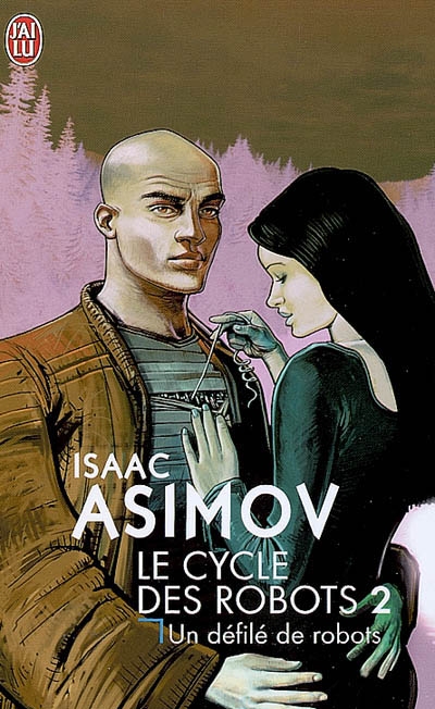 Défilé de robots #02 - ISAAC ASIMOV
