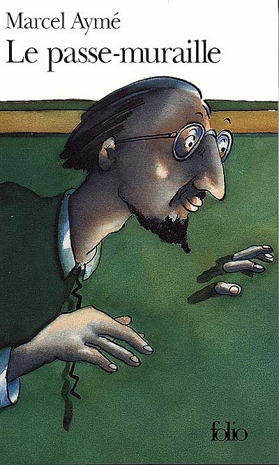 Passe-muraille - MARCEL AYME