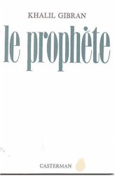 Prophète - KHALIL GIBRAN